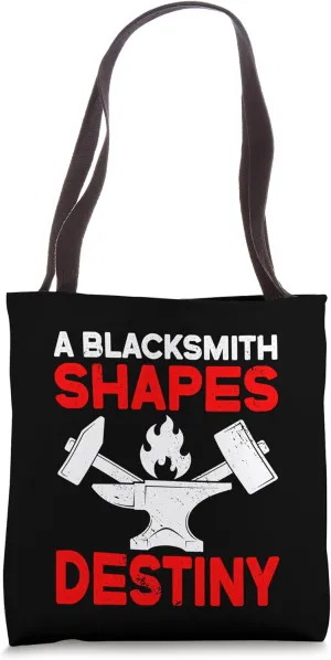 A Blacksmith Shapes Destiny I Blacksmith Tote Bag