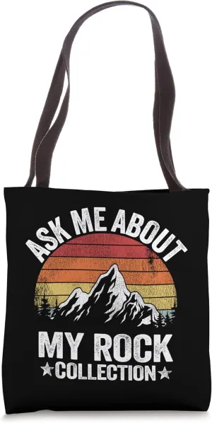 Ask Me About My Rock Collection Collector Retro Geologist Tote Bag