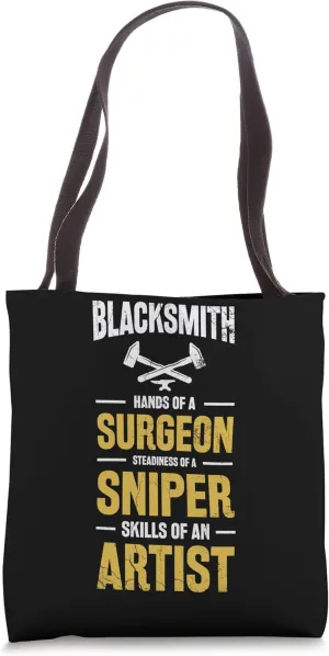 Blacksmith Anvil Artist. Blacksmith Tote Bag