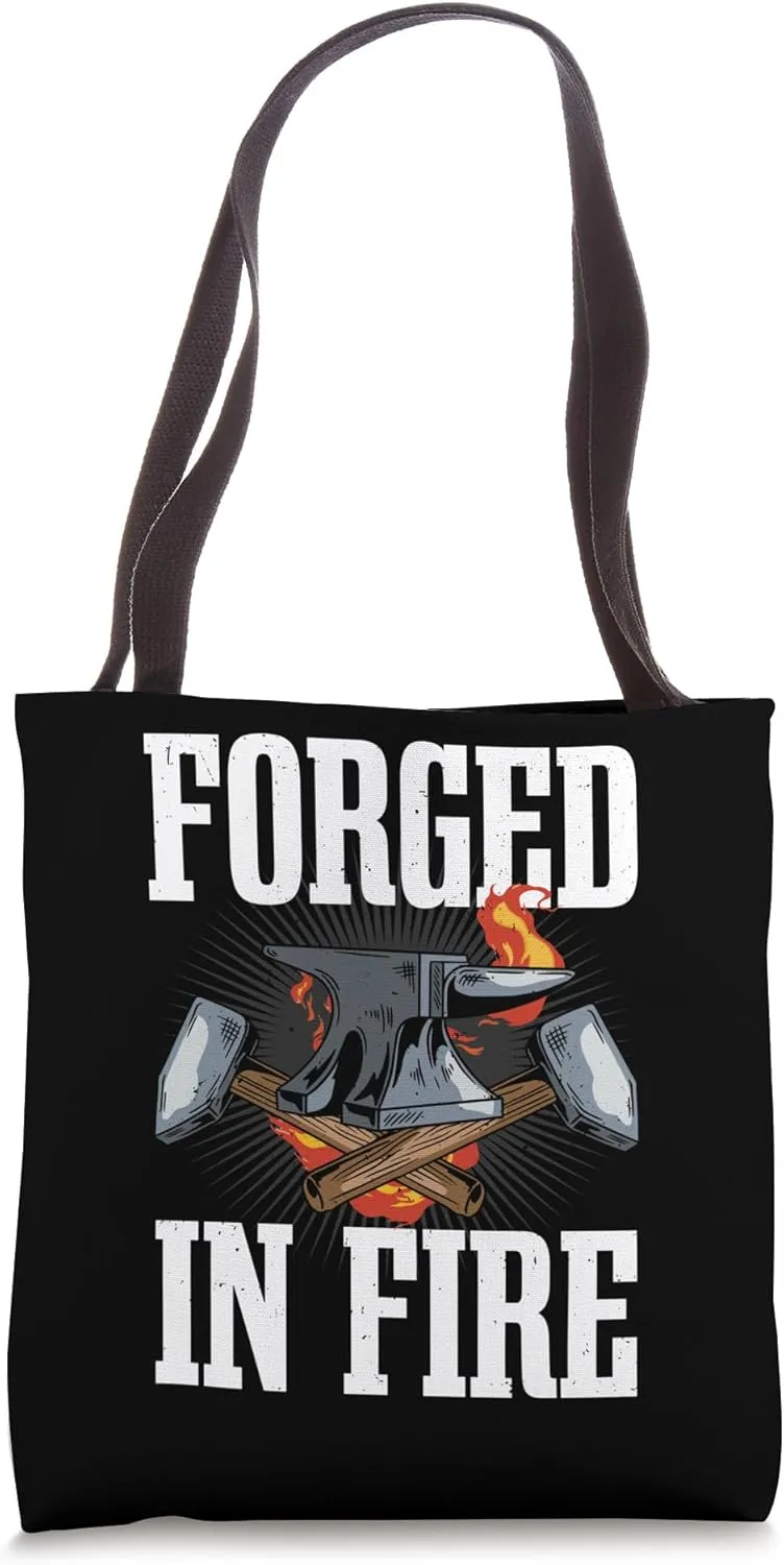Blacksmith Forged In Fire Anvil Blacksmithing Forging Hammer Tote Bag