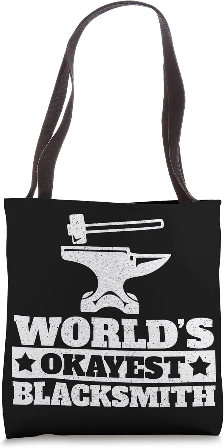 Blacksmith - World's Okayest Blacksmith Tote Bag