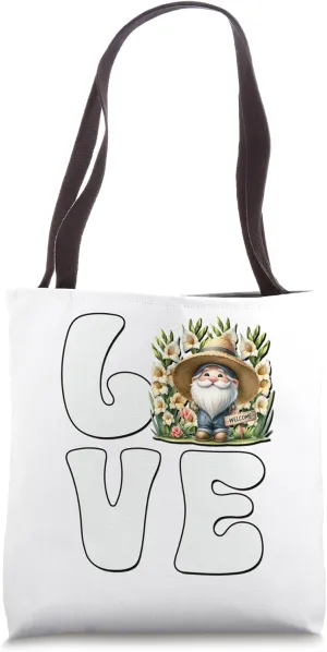 Cute Spring Gnome Love Gardening Must Haves For Garden Lover Tote Bag