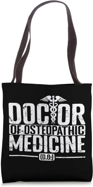 Doctor of Osteopathic Medicine Pain Management Tote Bag