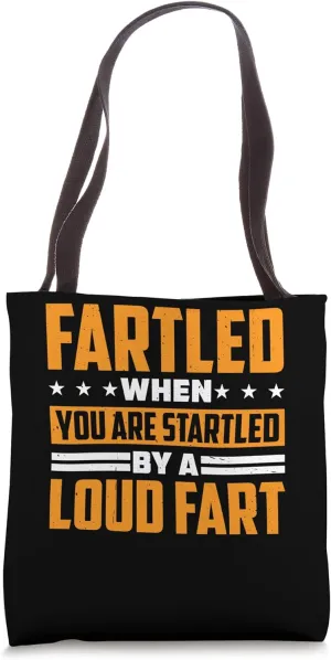 Fartled Definition Description ------- Tote Bag