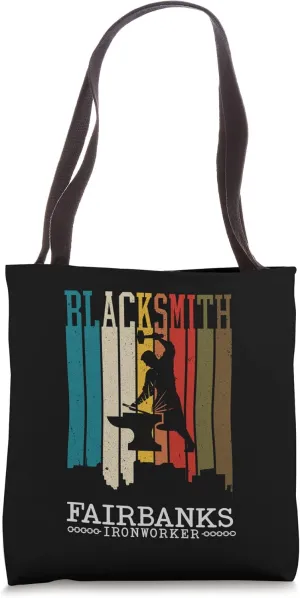 Forging Blacksmith Vintage Fairbanks Alaska Funny Ironworker Tote Bag