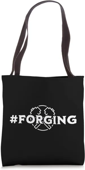 #forging - Funny Blacksmith Tote Bag