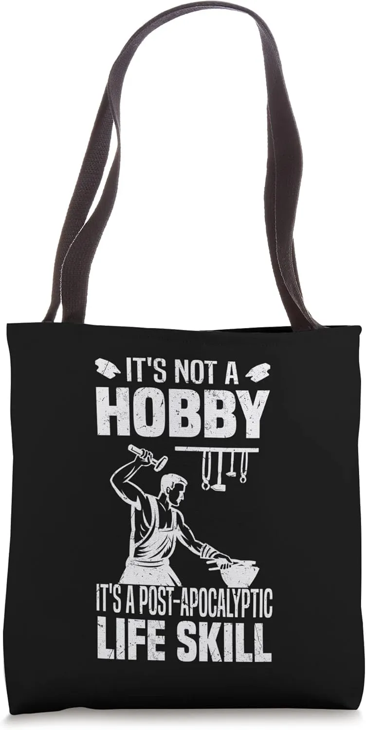 Funny Blacksmith Worker Post Apocalyptic Life Skill Tote Bag