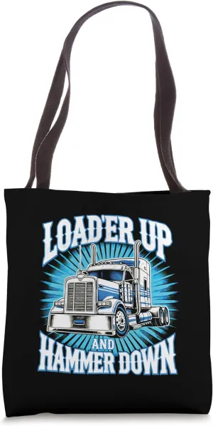 Funny Trucker 18 Wheeler Big Truck Driver Freighter Trucking Tote Bag