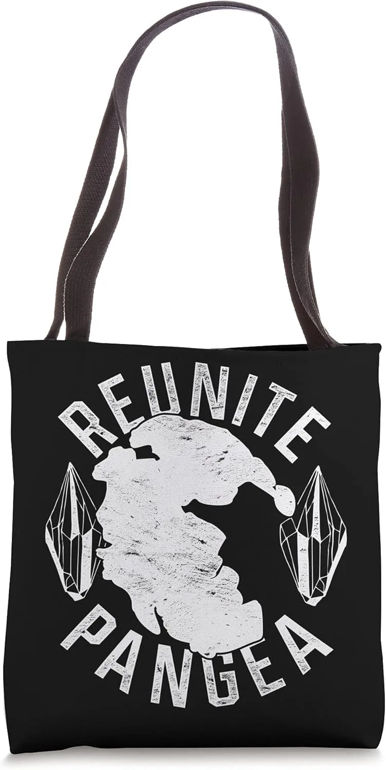 Geology Lover Paleontology Geologist Reunite Pangea Geology Tote Bag