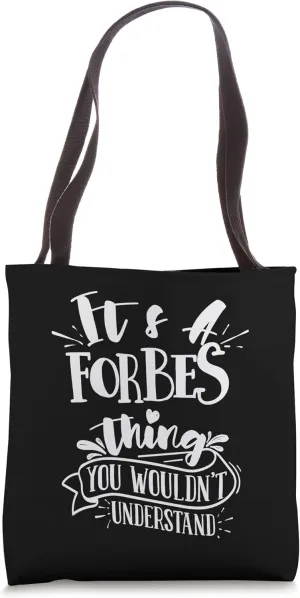 It's A Forbes Thing You Wouldn't Understand Custom Family Tote Bag