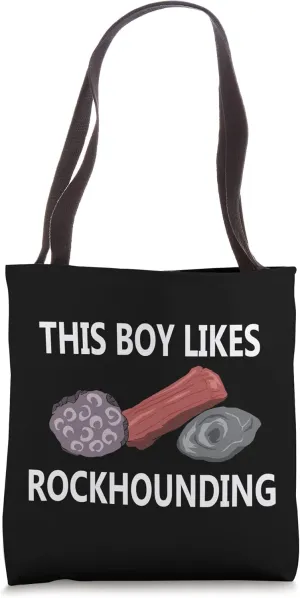 Rockhounding Hobby Geologist Rocks and Minerals Tote Bag