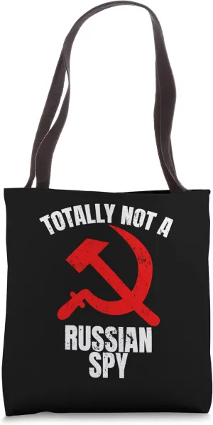 Totally Not A Russian Spy Russian Flag Not A Russian Spy Tote Bag