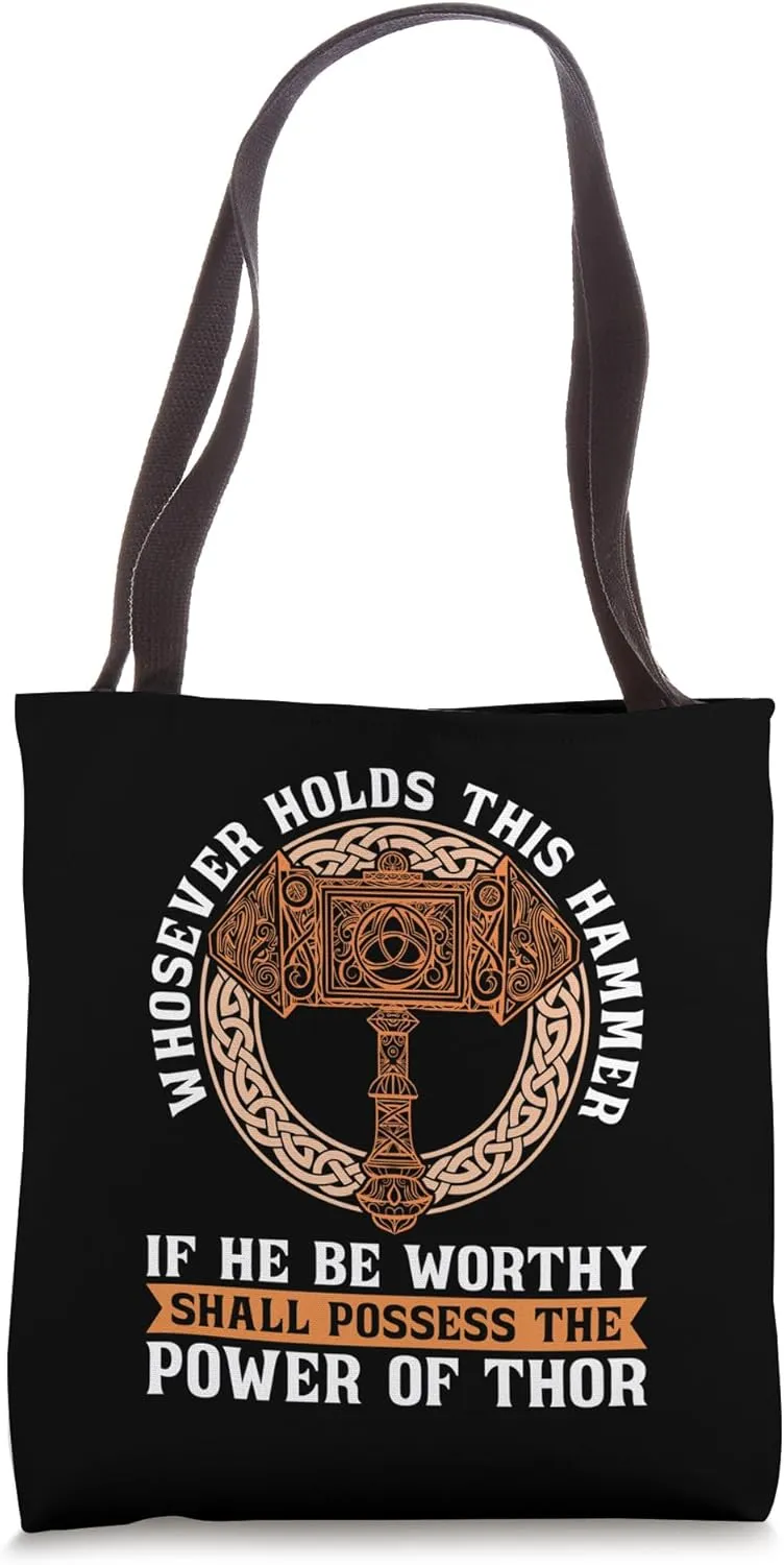 Whoever Holds This Hammer Nordic Mythology Norse Mythology Tote Bag