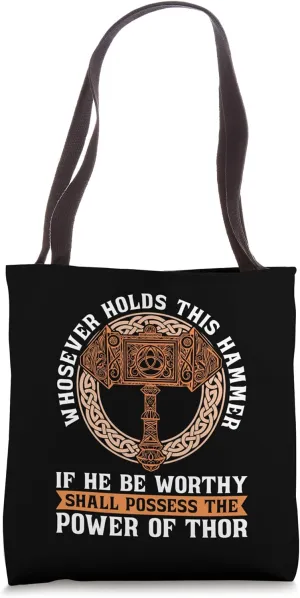 Whoever Holds This Hammer Nordic Mythology Norse Mythology Tote Bag